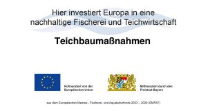 Fördernachweis Teichbaumaßnahmen